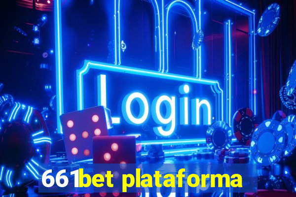 661bet plataforma